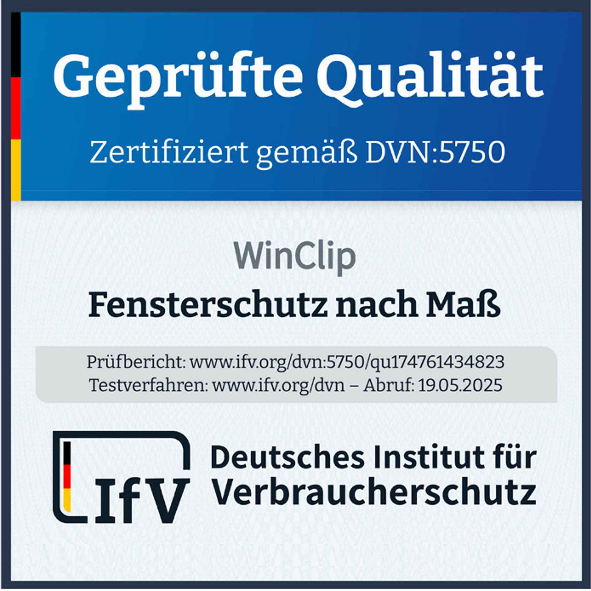 A seal of quality from the German Institute for Consumer Protection for the WinClip